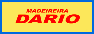 MADEIREIRA DARIO - ARARANGU/SC